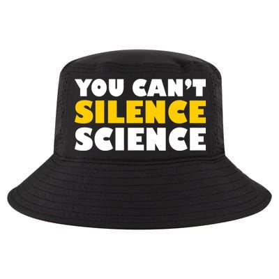 You Can't Silence Science! Resist Protest Cool Comfort Performance Bucket Hat