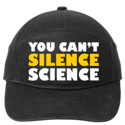 You Can't Silence Science! Resist Protest 7-Panel Snapback Hat