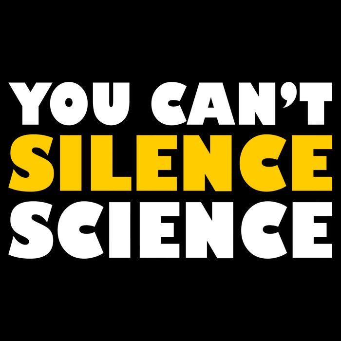 You Can't Silence Science! Resist Protest 16 in Basic Backpack