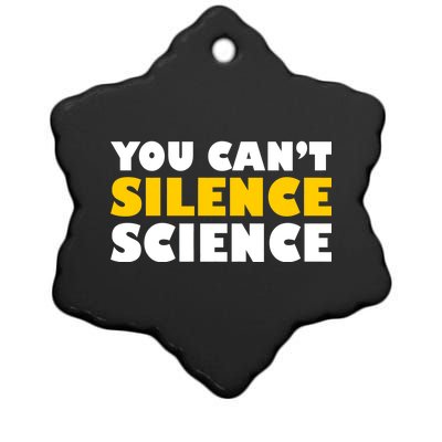 You Can't Silence Science! Resist Protest Ceramic Star Ornament