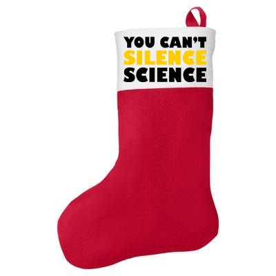 You Can't Silence Science! Resist Protest Felt Holiday Christmas Stocking