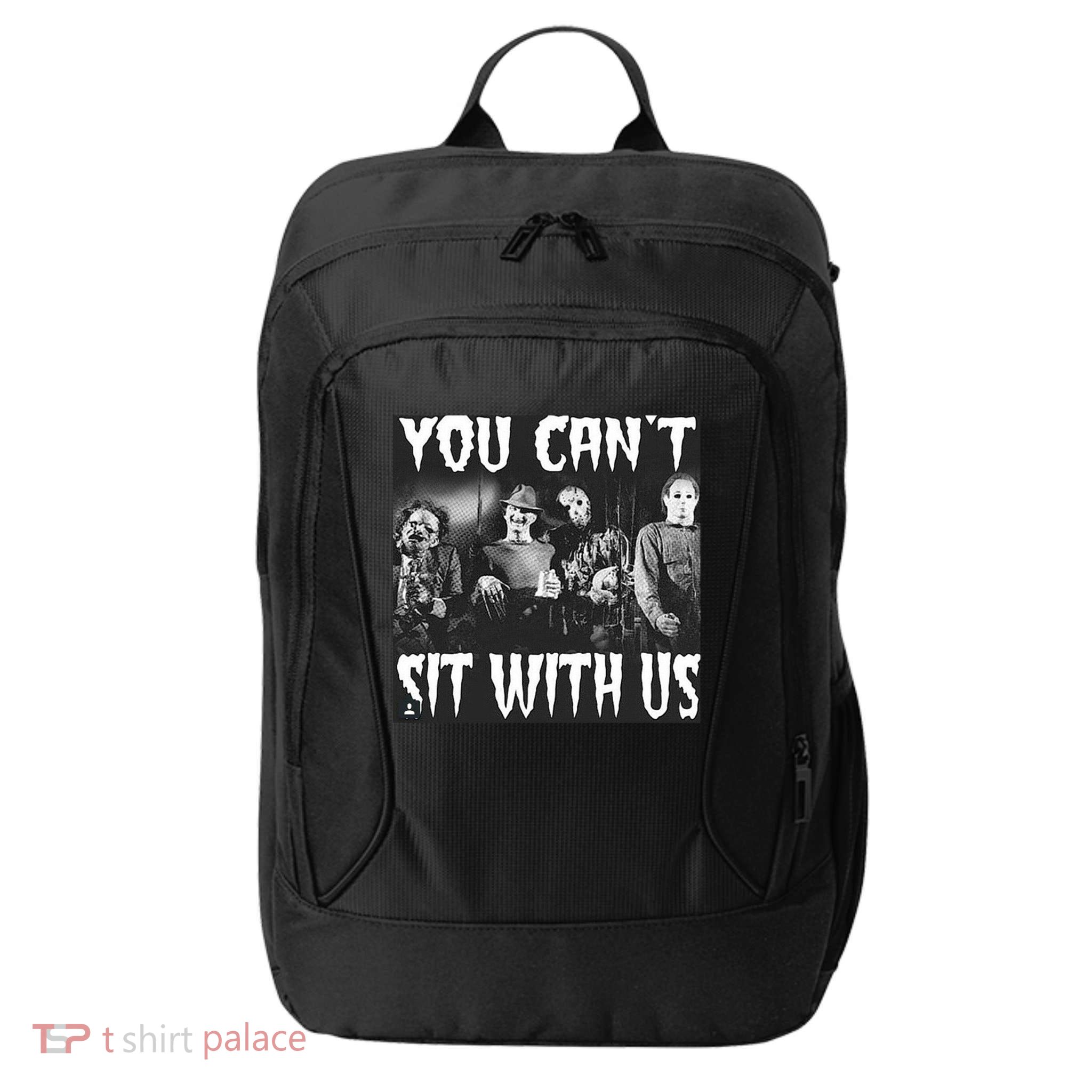 You Can't Sit With Us Classic Horror Villains City Backpack