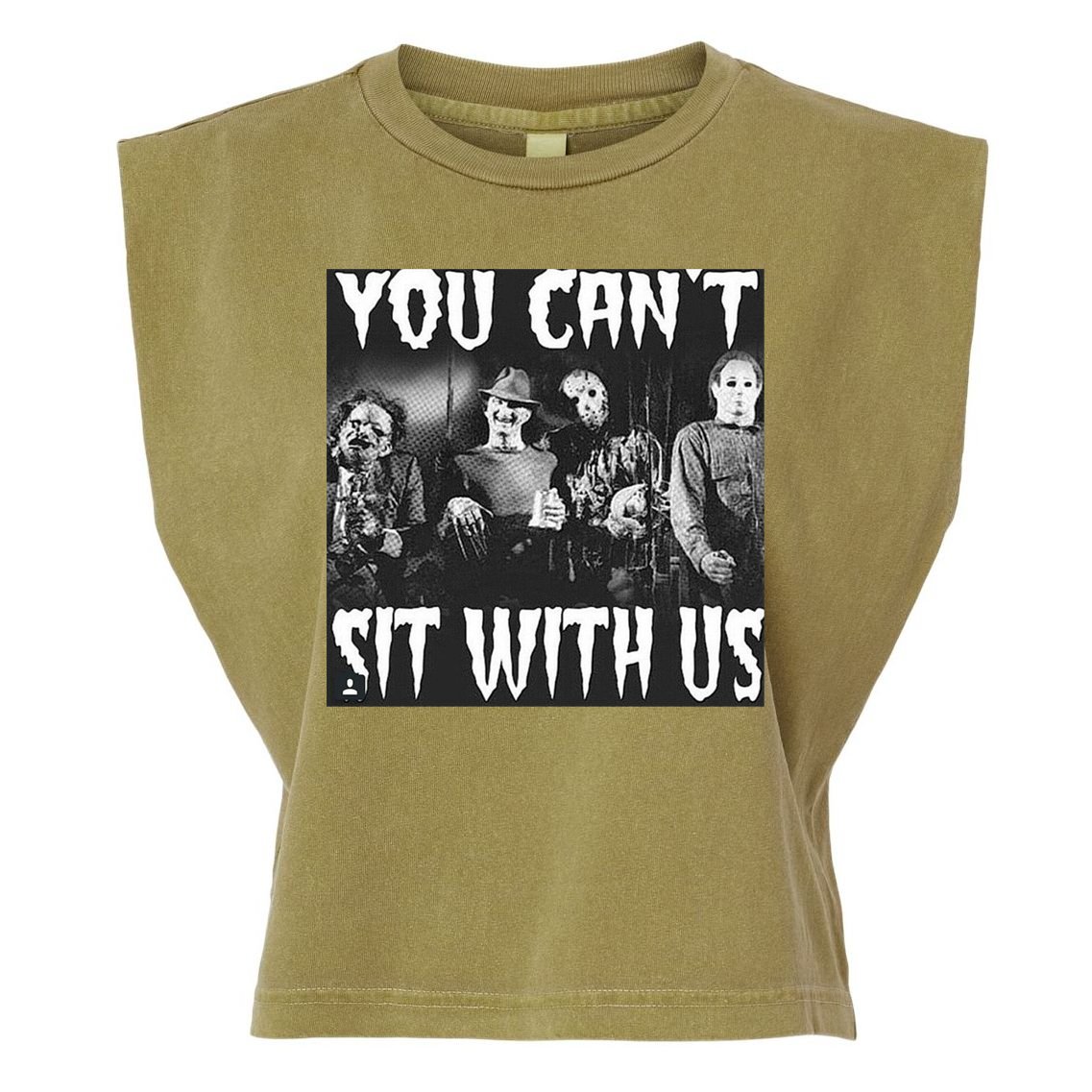 You Can't Sit With Us Classic Horror Villains Garment-Dyed Women's Muscle Tee