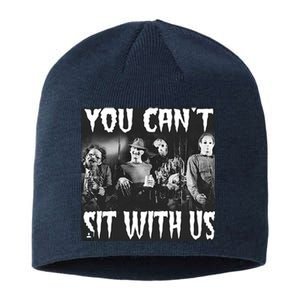 You Can't Sit With Us Classic Horror Villains Sustainable Beanie