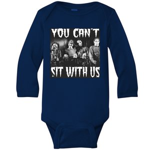 You Can't Sit With Us Classic Horror Villains Baby Long Sleeve Bodysuit