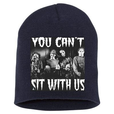 You Can't Sit With Us Classic Horror Villains Short Acrylic Beanie