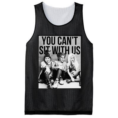You Can't Sit With Us Funny Witch Movie Mesh Reversible Basketball Jersey Tank