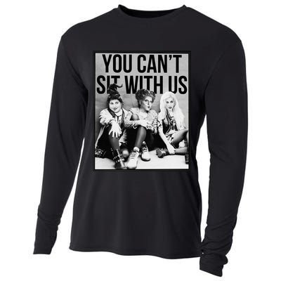 You Can't Sit With Us Funny Witch Movie Cooling Performance Long Sleeve Crew