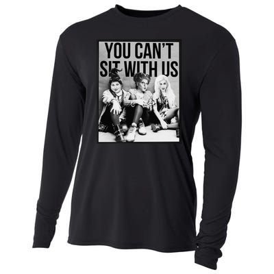 You Can't Sit With Us Funny Witch Movie Cooling Performance Long Sleeve Crew