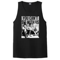 You Can't Sit With Us Funny Witch Movie PosiCharge Competitor Tank