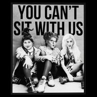 You Can't Sit With Us Funny Witch Movie Wool Snapback Cap