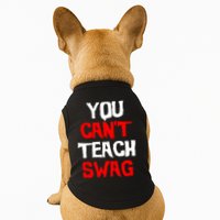 You Can't Teach Swag Doggie Tank