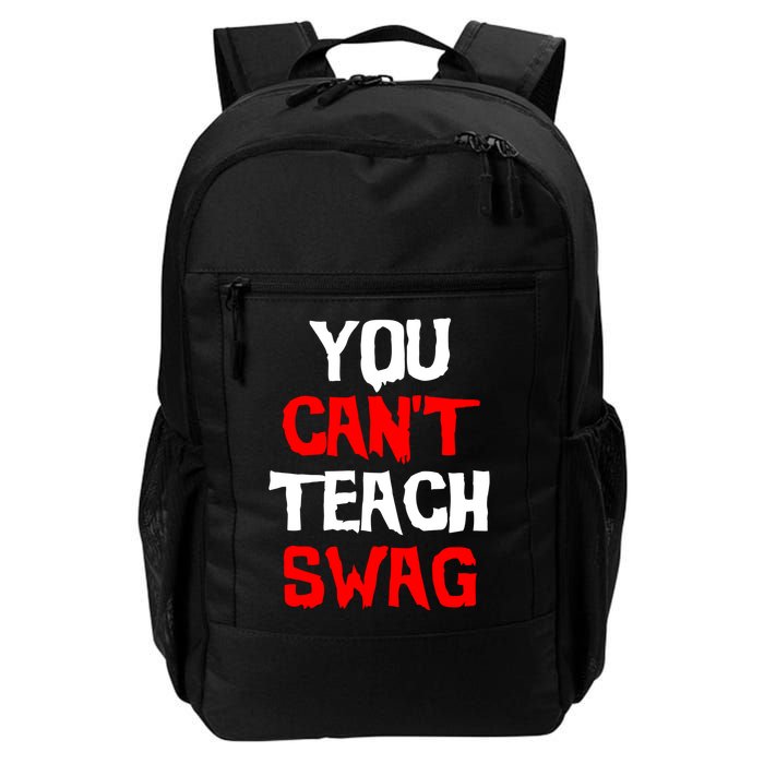 You Can't Teach Swag Backpack