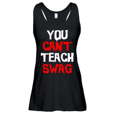 You Can't Teach Swag Ladies Essential Flowy Tank