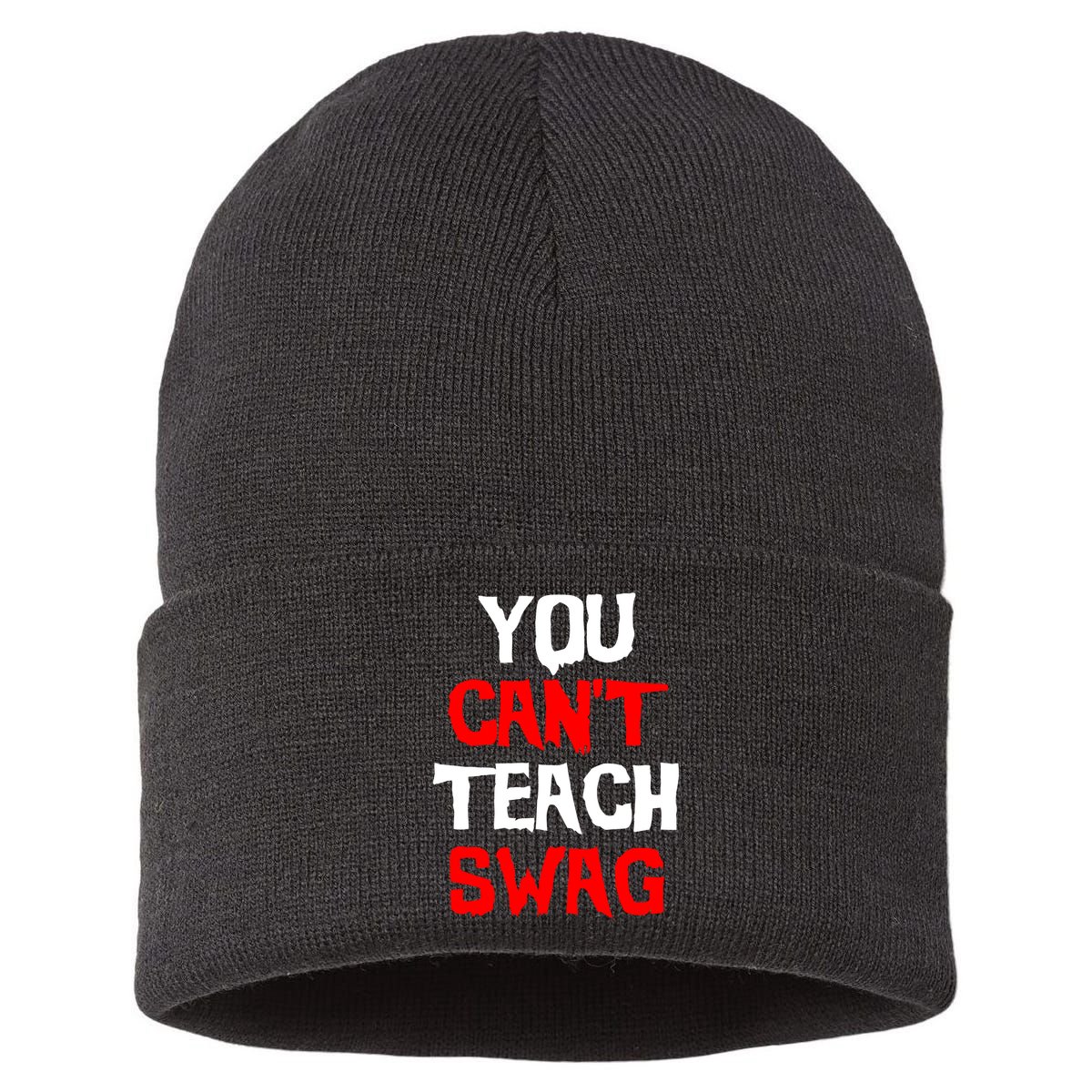 You Can't Teach Swag Sustainable Knit Beanie