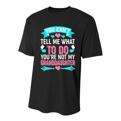 You Can't Tell Me What To Do Granddaughter Youth Performance Sprint T-Shirt