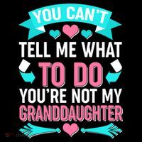 You Can't Tell Me What To Do Granddaughter Short Acrylic Beanie