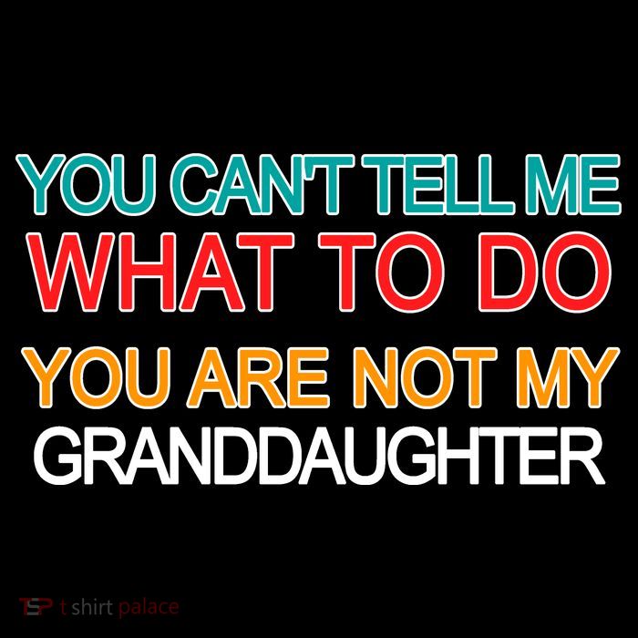 You Can't Tell Me What To Do You Are Not My Granddaughter Pom Pom 12in Knit Beanie