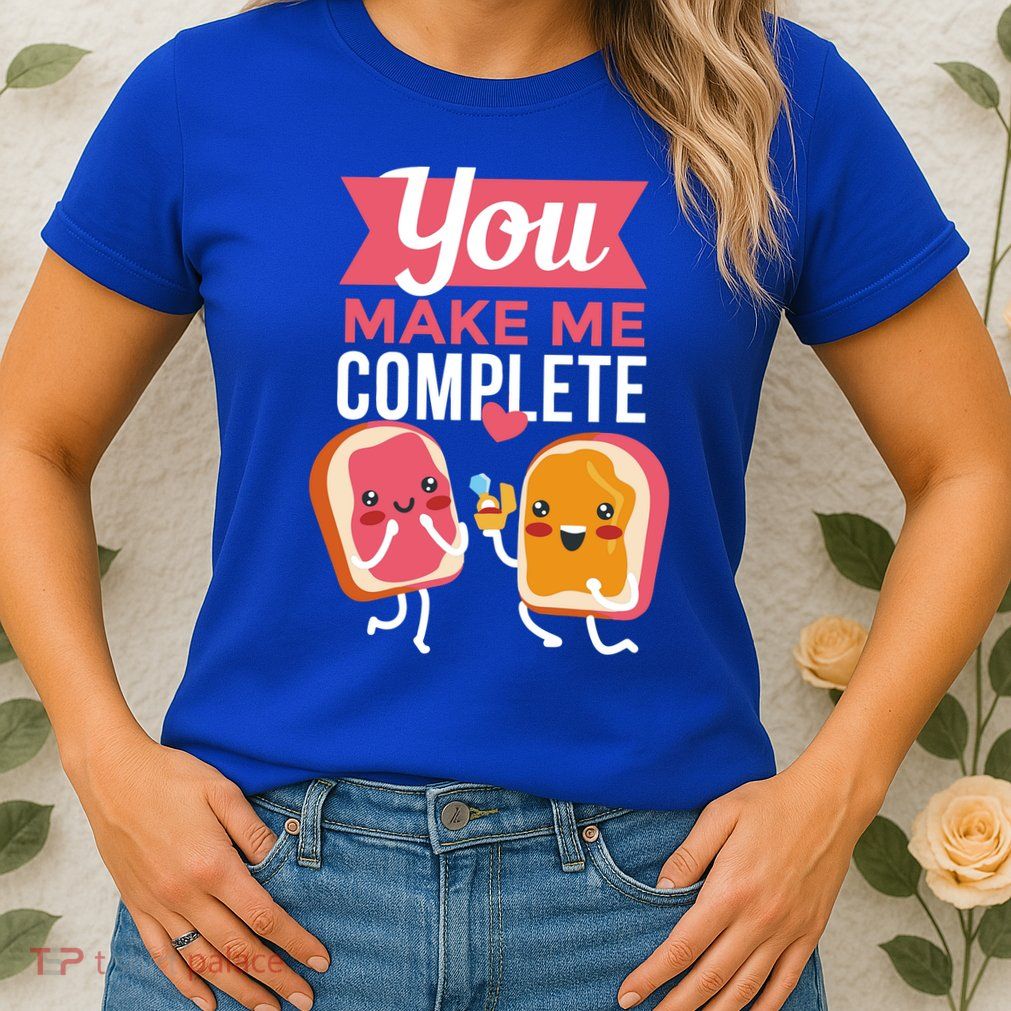 You Complete Me Peanut Butter Jelly Womens T-Shirt