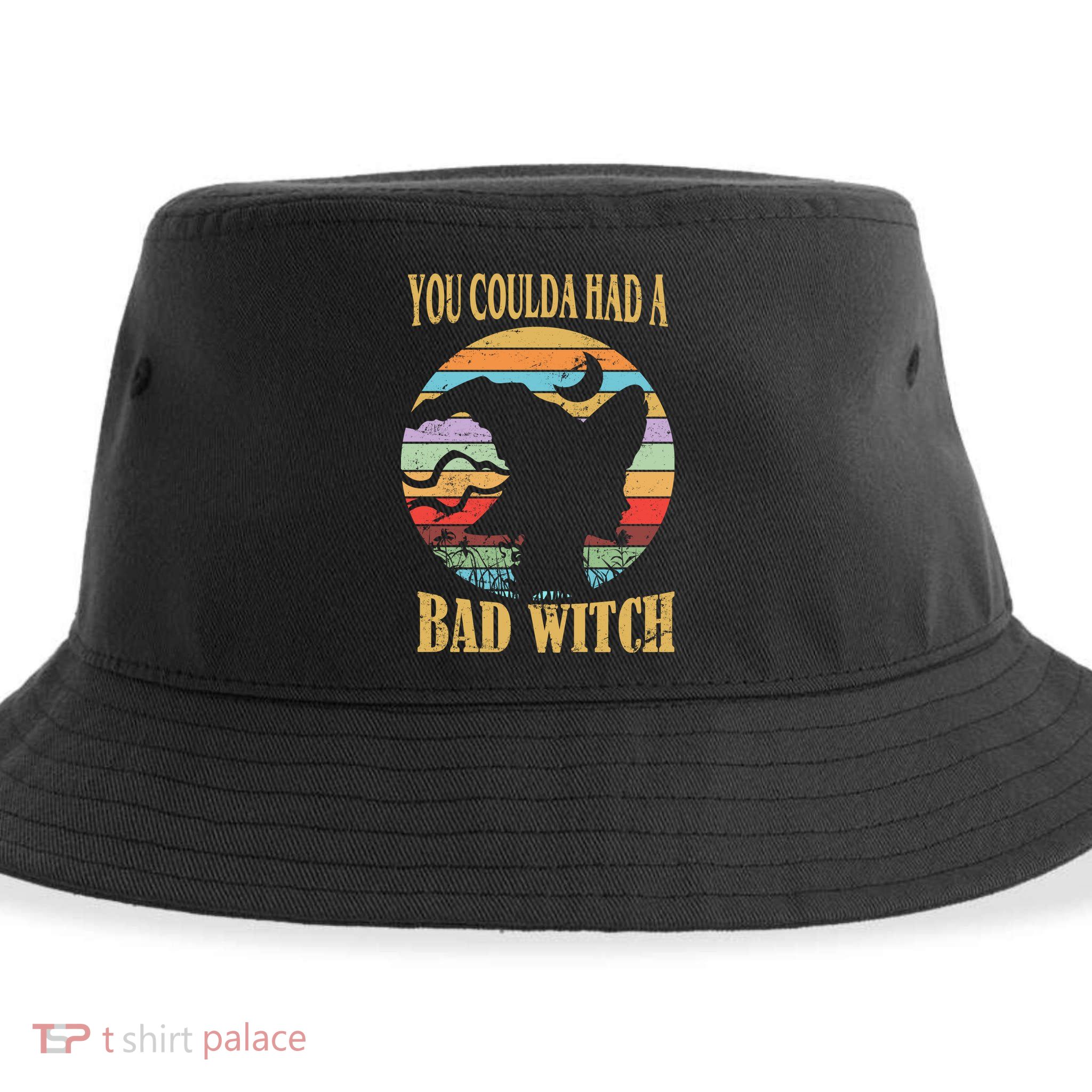 You Coulda Had A Bad Witch Halloween Sustainable Bucket Hat