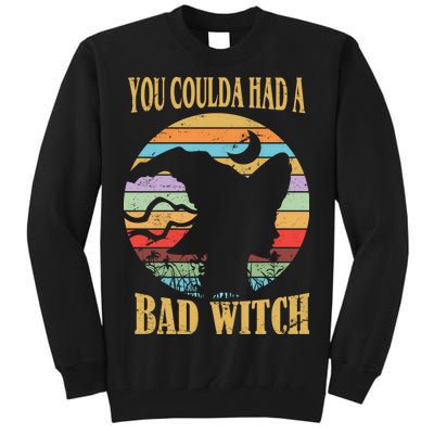 You Coulda Had A Bad Witch Halloween Tall Sweatshirt