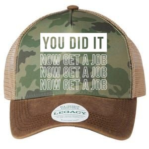 You Did It Now Get A Job Legacy Tie Dye Trucker Hat