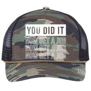 You Did It Now Get A Job Retro Rope Trucker Hat Cap