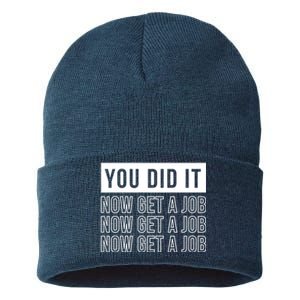 You Did It Now Get A Job Sustainable Knit Beanie