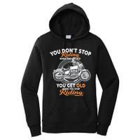 You Don't Get Old When You Stop Riding Women's Pullover Hoodie