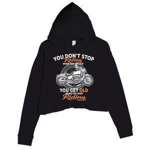 You Don't Get Old When You Stop Riding Crop Fleece Hoodie