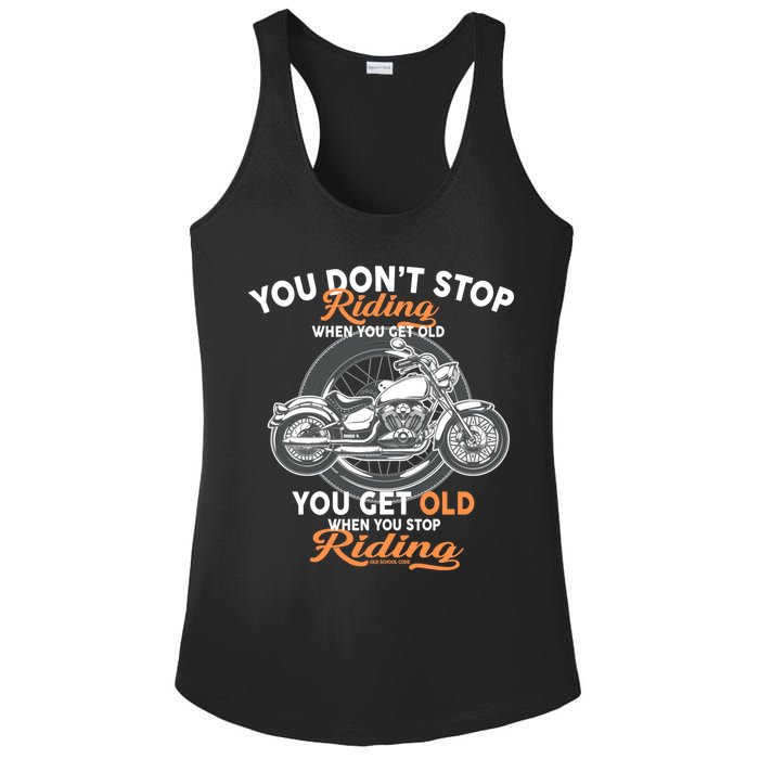 You Don't Get Old When You Stop Riding Ladies PosiCharge Competitor Racerback Tank