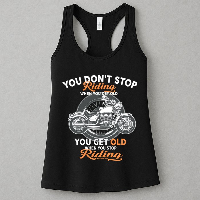 You Don't Get Old When You Stop Riding Womens Tank Top