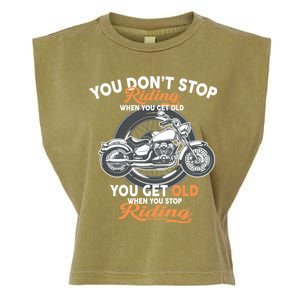 You Don't Get Old When You Stop Riding Garment-Dyed Women's Muscle Tee