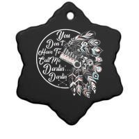 You Don't Have To Call Me Darlin Ceramic Star Ornament