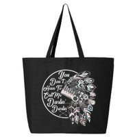 You Don't Have To Call Me Darlin 25L Jumbo Tote