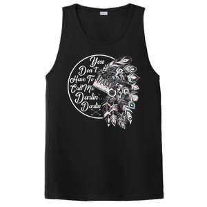 You Don't Have To Call Me Darlin PosiCharge Competitor Tank