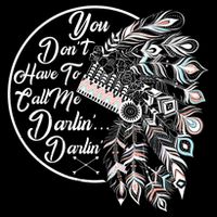 You Don't Have To Call Me Darlin Wool Snapback Cap