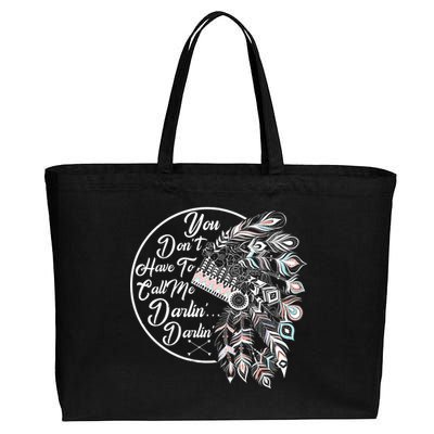 You Don't Have To Call Me Darlin Cotton Canvas Jumbo Tote