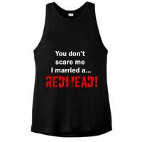 You Don't Scare I Married A Redhead! Ladies PosiCharge Tri-Blend Wicking Tank