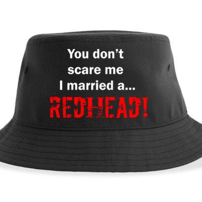 You Don't Scare I Married A Redhead! Sustainable Bucket Hat