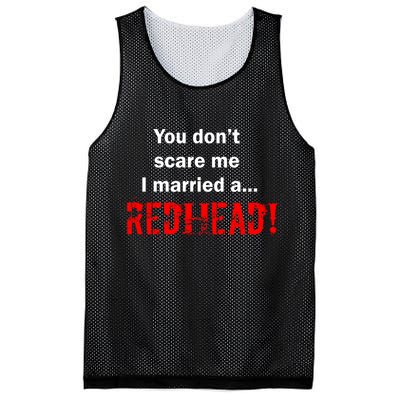 You Don't Scare I Married A Redhead! Mesh Reversible Basketball Jersey Tank
