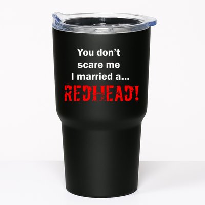 You Don't Scare I Married A Redhead! Tumbler