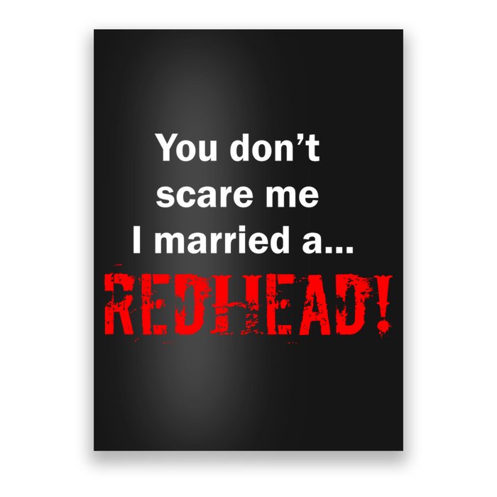 You Don't Scare I Married A Redhead! Poster