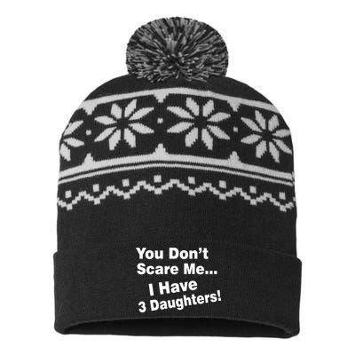 You Don't Scare Me I Have 3 Daughters USA-Made Snowflake Beanie