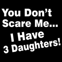 You Don't Scare Me I Have 3 Daughters Wool Snapback Cap