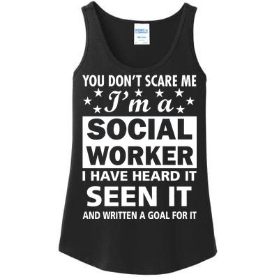 You Don't Scare Me Social Worker Ladies Essential Tank