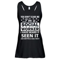 You Don't Scare Me Social Worker Ladies Essential Flowy Tank