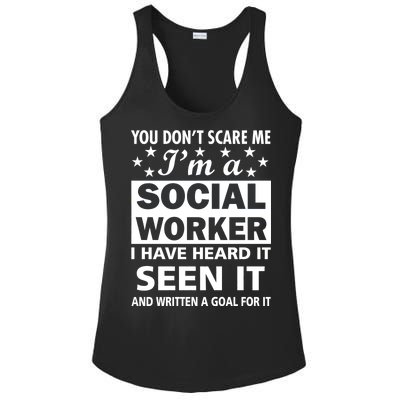 You Don't Scare Me Social Worker Ladies PosiCharge Competitor Racerback Tank