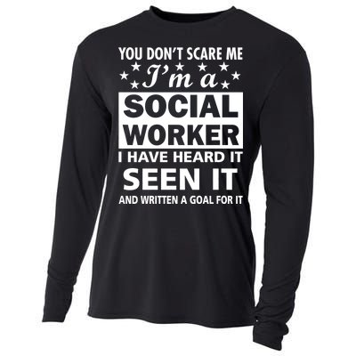 You Don't Scare Me Social Worker Cooling Performance Long Sleeve Crew