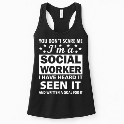 You Don't Scare Me Social Worker Womens Tank Top